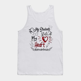 Funny Teachers Quote,My students stole my heart Design Cool Teachers. Tank Top